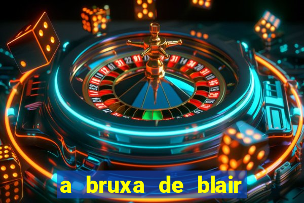 a bruxa de blair 1999 filme completo dublado